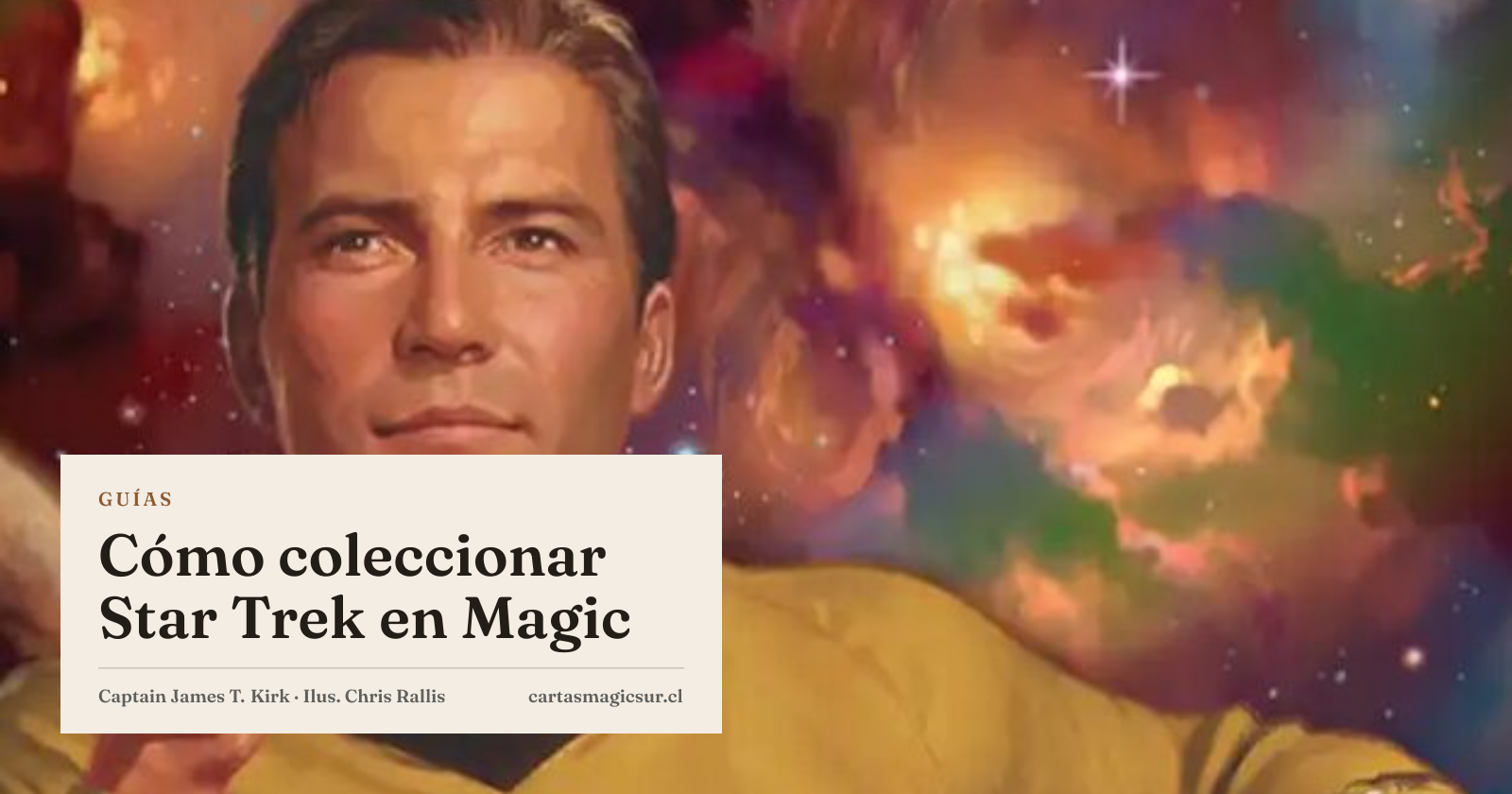 Cómo coleccionar Star Trek en Magic