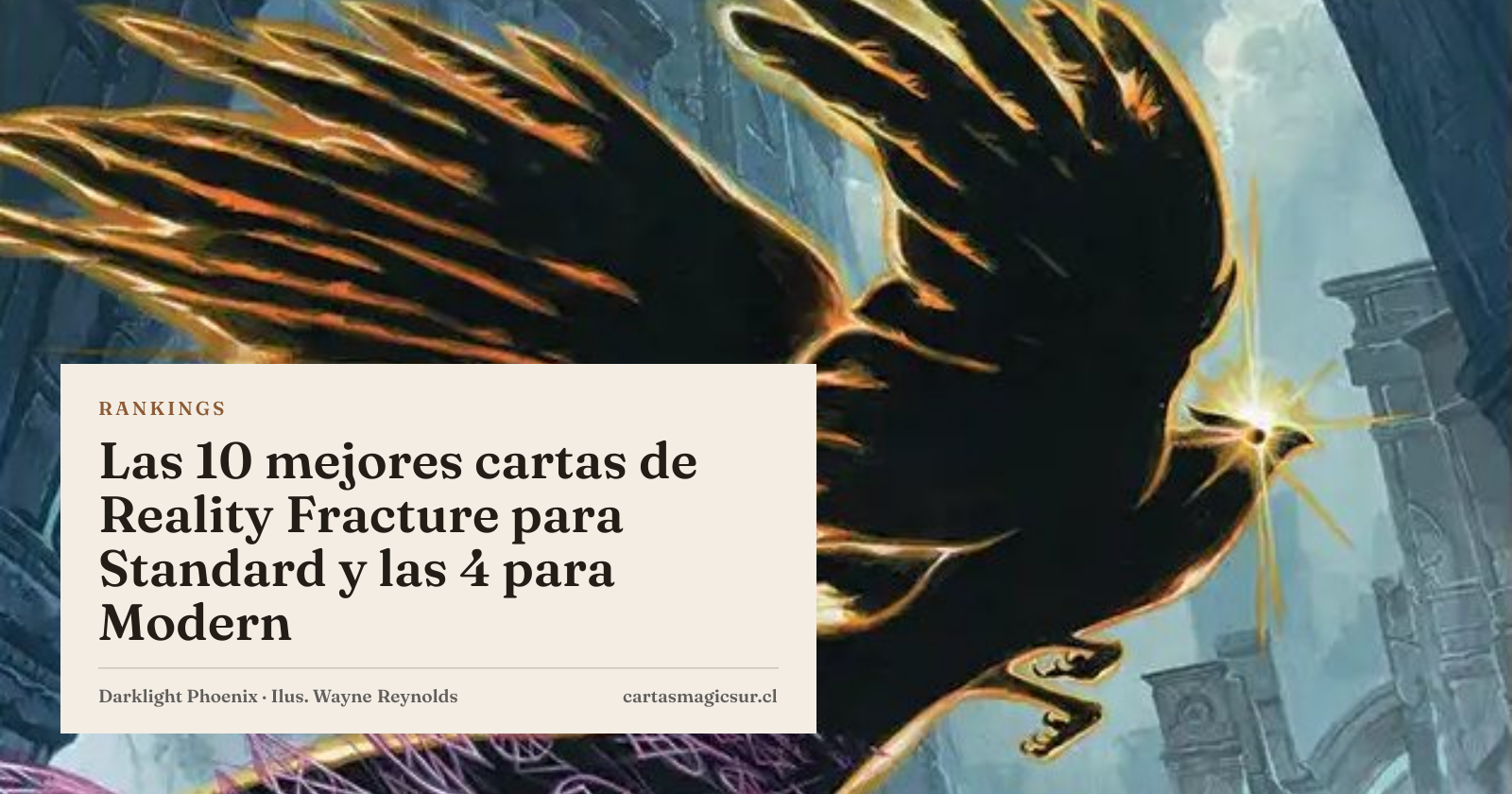 Las 10 mejores cartas de Reality Fracture para Standard y las 4 para Modern