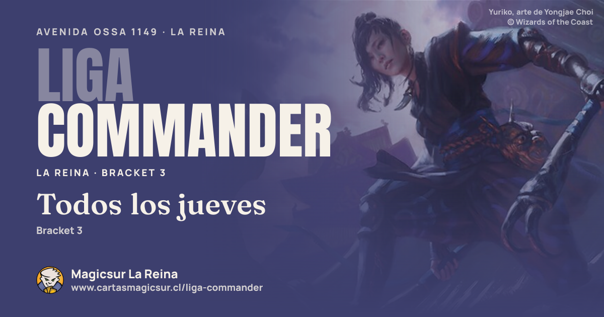Liga Commander de La Reina, los jueves | Liga Commander Magicsur